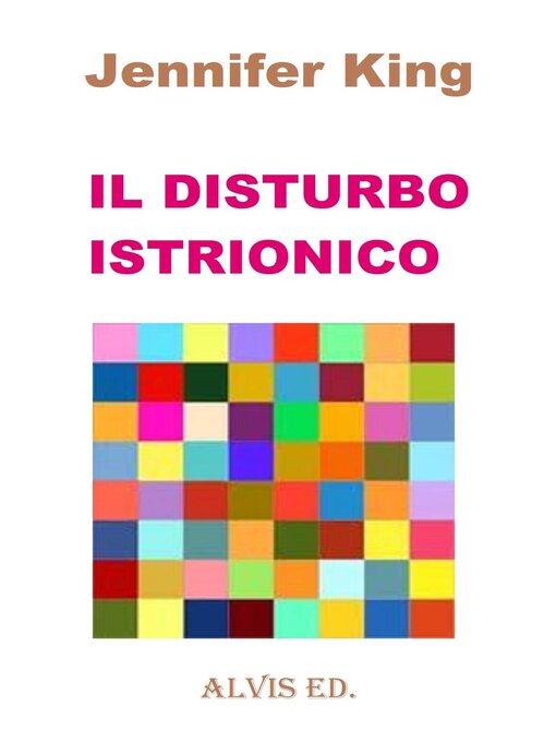 Upplýsingar um Il Disturbo Istrionico eftir Jennifer King - Biðlisti